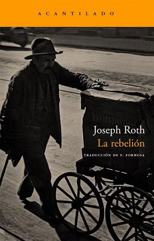 REBELION, LA | 9788496834309 | ROTH, JOSEPH | Llibreria L'Illa - Llibreria Online de Mollet - Comprar llibres online