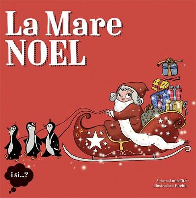 MARE NOEL, LA | 9788424654405 | FITE, ANNA  | Llibreria L'Illa - Llibreria Online de Mollet - Comprar llibres online