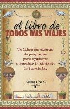 LIBRO DE TODOS MIS VIAJES, EL | 9788497779814 | GARCIA ESTRADA, MARIA MAGDALENA | Llibreria L'Illa - Llibreria Online de Mollet - Comprar llibres online