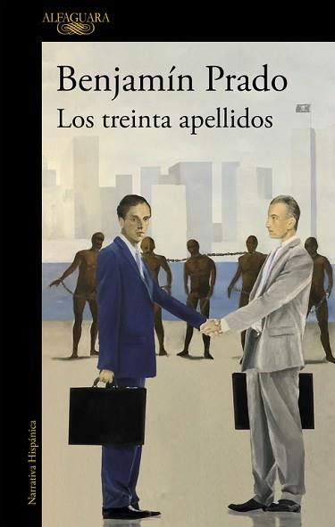 TREINTA APELLIDOS, LOS | 9788420434605 | PRADO, BENJAMIN | Llibreria L'Illa - Llibreria Online de Mollet - Comprar llibres online