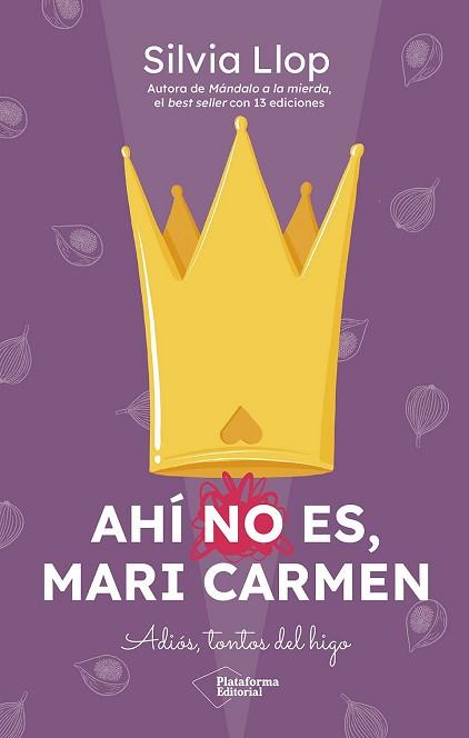 AHÍ NO ES MARI CARMEN | 9791387568139 | LLOP, SILVIA | Llibreria L'Illa - Llibreria Online de Mollet - Comprar llibres online