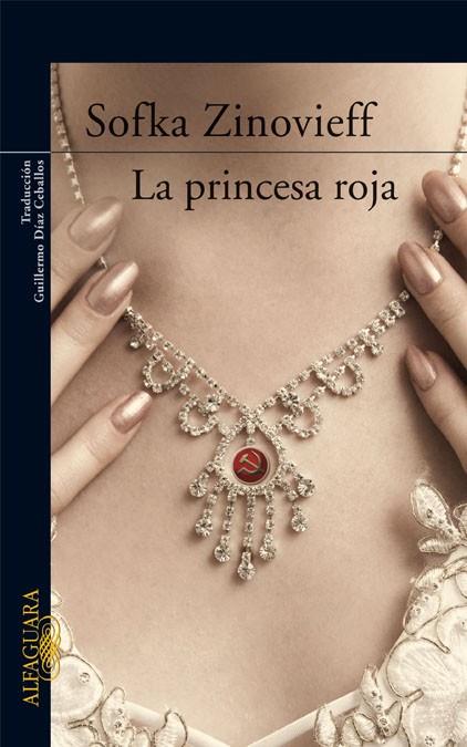 PRINCESA ROJA, LA | 9788420473642 | ZINOVIEFF, SOFKA | Llibreria L'Illa - Llibreria Online de Mollet - Comprar llibres online