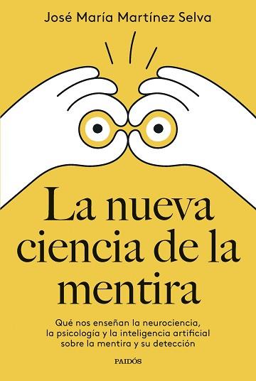 NUEVA CIENCIA DE LA MENTIRA, LA | 9788449342400 | MARTÍNEZ SELVA, JOSÉ MARÍA