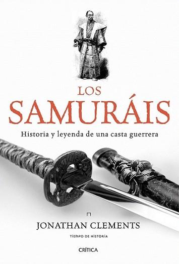 SAMURAIS, LOS | 9788498921175 | CLEMENTS, JONATHAN | Llibreria L'Illa - Llibreria Online de Mollet - Comprar llibres online