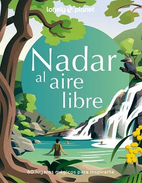 NADAR AL AIRE LIBRE | 9788408280217 | AA. VV. | Llibreria L'Illa - Llibreria Online de Mollet - Comprar llibres online