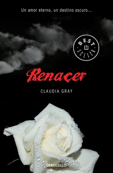 RENACER (MEDIANOCHE 4) | 9788490328880 | GRAY, CLAUDIA | Llibreria L'Illa - Llibreria Online de Mollet - Comprar llibres online