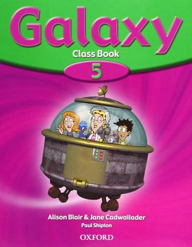 GALAXY 5 CLASS BOOK | 9780194378628 | VV.AA.