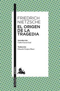 ORIGEN DE LA TRAGEDIA, EL | 9788467025408 | NIETZSCHE, F. | Llibreria L'Illa - Llibreria Online de Mollet - Comprar llibres online