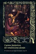 CUENTOS FANTASTICOS DEL ROMANTICISMO ALEMAN | 9788477026150 | VARIOS AUTORES | Llibreria L'Illa - Llibreria Online de Mollet - Comprar llibres online