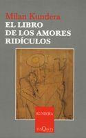 LIBRO DE LOS AMORES RIDICULOS, EL | 9788483104187 | KUNDERA, MILAN | Llibreria L'Illa - Llibreria Online de Mollet - Comprar llibres online