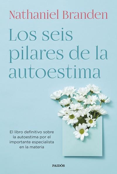 SEIS PILARES DE LA AUTOESTIMA, LOS | 9788449339288 | BRANDEN, NATHANIEL | Llibreria L'Illa - Llibreria Online de Mollet - Comprar llibres online