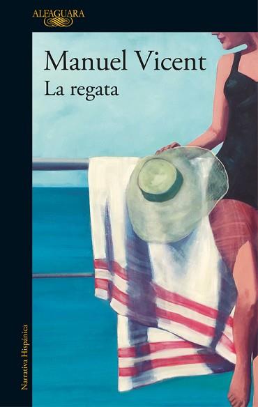 REGATA, LA | 9788420426716 | VICENT, MANUEL | Llibreria L'Illa - Llibreria Online de Mollet - Comprar llibres online