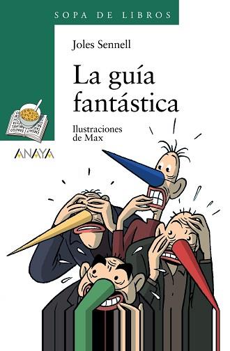 GUIA FANTASTICA, LA | 9788420700151 | SENNELL, JOLES | Llibreria L'Illa - Llibreria Online de Mollet - Comprar llibres online