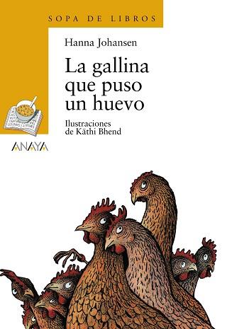 LA GALLINA QUE PUSO UN HUEVO | 9788466702911 | JOHANSEN, HANNA | Llibreria L'Illa - Llibreria Online de Mollet - Comprar llibres online