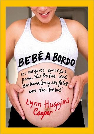 BEBE A BORDO | 9788497637381 | HUGGINS COOPER, LYNN | Llibreria L'Illa - Llibreria Online de Mollet - Comprar llibres online