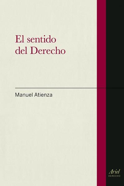 SENTIDO DEL  DERECHO, EL | 9788434400078 | ATIENZA RODRÍGUEZ, MANUEL | Llibreria L'Illa - Llibreria Online de Mollet - Comprar llibres online