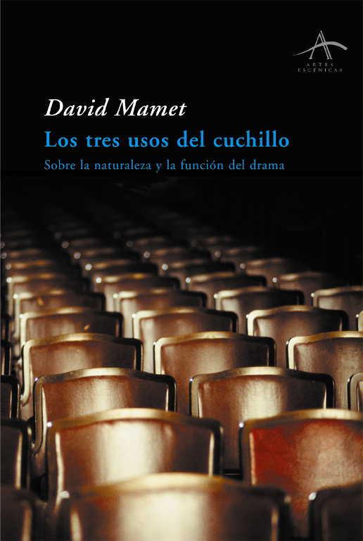 TRES USOS DEL CUCHILLO, LOS | 9788484281016 | MAMET, DAVID | Llibreria L'Illa - Llibreria Online de Mollet - Comprar llibres online