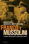 FRANCO Y MUSSOLINI | 9788483077245 | TUSELL, JAVIER/QUEIPO DE LLANO, GENOVEVA | Llibreria L'Illa - Llibreria Online de Mollet - Comprar llibres online