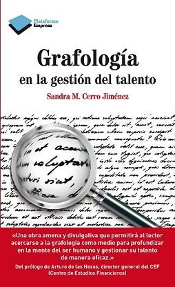 GRAFOLOGÍA EN LA GESTIÓN DEL TALENTO | 9788415750734 | CERRO JIMÉNEZ, SANDRA M. | Llibreria L'Illa - Llibreria Online de Mollet - Comprar llibres online