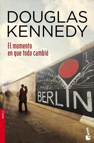 MOMENTO EN QUE TODO CAMBIÓ, EL | 9788408044772 | KENNEDY, DOUGLAS | Llibreria L'Illa - Llibreria Online de Mollet - Comprar llibres online