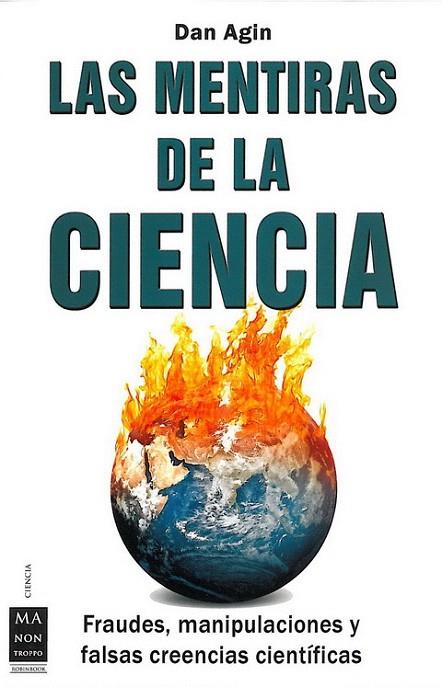 MENTIRAS DE LA CIENCIA, LAS | 9788496924697 | AGIN, DAN | Llibreria L'Illa - Llibreria Online de Mollet - Comprar llibres online