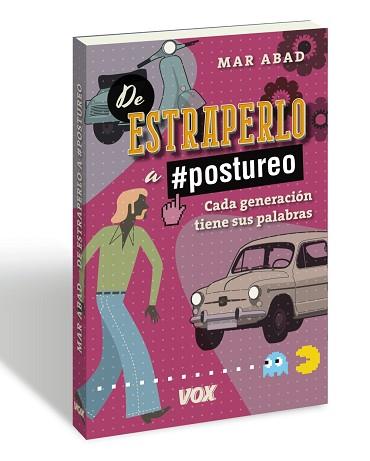 DE ESTRAPERLO A POSTUREO | 9788499742663 | ABAD GARCÍA, MAR | Llibreria L'Illa - Llibreria Online de Mollet - Comprar llibres online