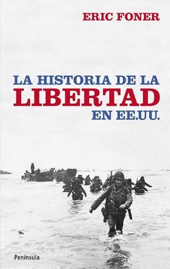 HISTORIA DE LA LIBERTAD EN EE.UU., LA | 9788499420035 | FONER, ERIC | Llibreria L'Illa - Llibreria Online de Mollet - Comprar llibres online