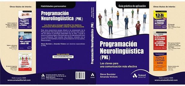 PROGRAMACION NEUROLINGUISTICA PNL | 9788497353779 | BAVISTER, STEVE | Llibreria L'Illa - Llibreria Online de Mollet - Comprar llibres online