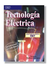 TECNOLOGIA ELECTRICA | 9788428328593 | MARTINEZ DOMINGUEZ, FERNANDO