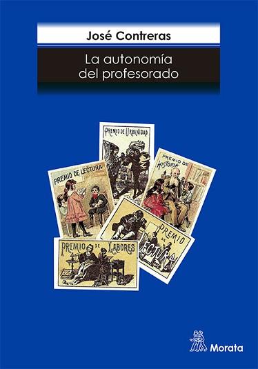 AUTONOMMIA DEL PROFESORADO, LA | 9788471124173 | CONTRERAS | Llibreria L'Illa - Llibreria Online de Mollet - Comprar llibres online