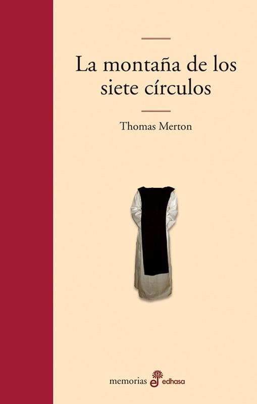 MONTAÑA DE LOS SIETE CIRCULOS, LA -LITERARIA- | 9788435009812 | MERTON, THOMAS