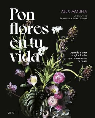 PON FLORES EN TU VIDA | 9788408286059 | MOLINA, ALEX | Llibreria L'Illa - Llibreria Online de Mollet - Comprar llibres online