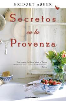 SECRETOS EN LA PROVENZA | 9788466647564 | ASHER, BRIDGET | Llibreria L'Illa - Llibreria Online de Mollet - Comprar llibres online