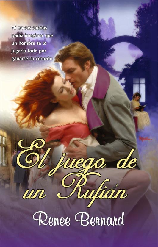 JUEGO DE UN RUFIAN, EL | 9788498005790 | BERNARD, RENEE