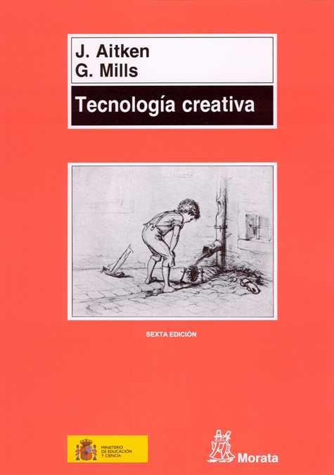 TECNOLOGIA CREATIVA | 9788471123923 | AITKEN | Llibreria L'Illa - Llibreria Online de Mollet - Comprar llibres online