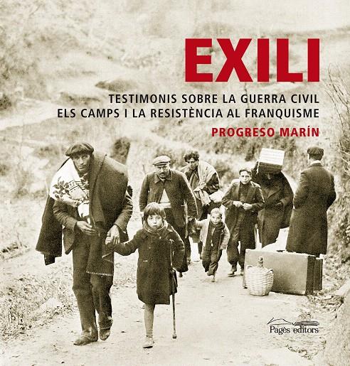 EXILI | 9788497799690 | MARÍN, PROGRESO | Llibreria L'Illa - Llibreria Online de Mollet - Comprar llibres online