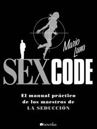 SEX CODE | 9788497633734 | LUNA, MARIO | Llibreria L'Illa - Llibreria Online de Mollet - Comprar llibres online