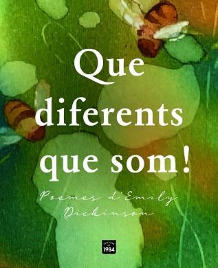 QUE DIFERENTS QUE SOM! | 9788418858888 | DICKINSON, EMILY | Llibreria L'Illa - Llibreria Online de Mollet - Comprar llibres online