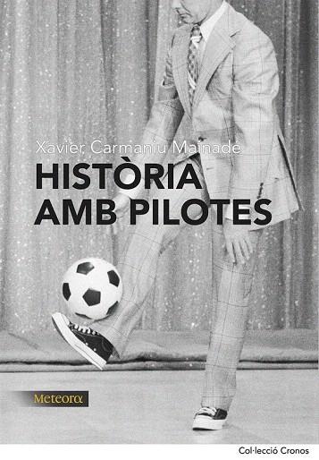 HISTORIA AMB PILOTES | 9788492874194 | CARMANIU, XAVIER | Llibreria L'Illa - Llibreria Online de Mollet - Comprar llibres online