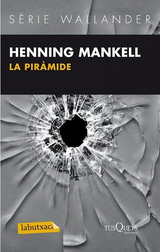 PIRÀMIDE, LA | 9788483836118 | MANKELL, HENNING | Llibreria L'Illa - Llibreria Online de Mollet - Comprar llibres online