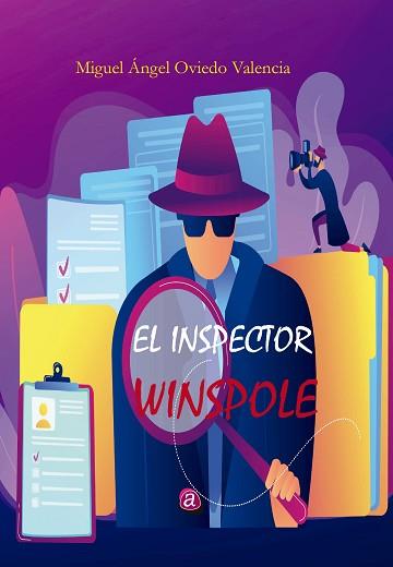 INSPECTOR WINSPOLE | 9788419385222 | OVIEDO VALENCIA, MIGUEL ÁNGEL