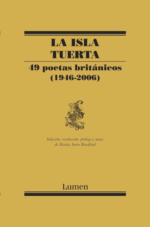 ISLA TUERTA. 49 POETAS BRITANICOS (1946-2006) | 9788426417190 | VV.AA. | Llibreria L'Illa - Llibreria Online de Mollet - Comprar llibres online