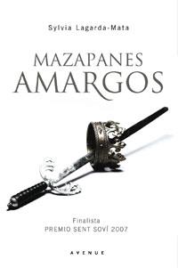 MAZAPANES AMARGOS (TD) | 9788498670561 | LAGARDA MATA, SYLVIA | Llibreria L'Illa - Llibreria Online de Mollet - Comprar llibres online