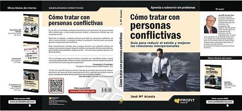 CÓMO TRATAR CON PERSONAS CONFLICTIVAS | 9788415330257 | ACOSTA, JOSÉ Mª | Llibreria L'Illa - Llibreria Online de Mollet - Comprar llibres online