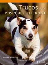 TRUCOS PARA ENSEÑAR A TU PERRO | 9788425518911 | WEGMANN, ANGELA | Llibreria L'Illa - Llibreria Online de Mollet - Comprar llibres online