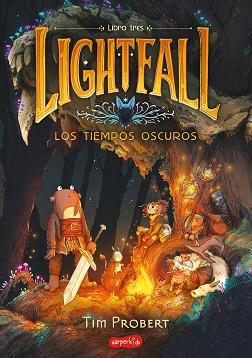 LIGHTFALL LOS TIEMPOS OSCUROS  | 9788419802477 | PROBERT, TIM