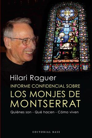 MONJES DE MONTSERRAT,LOS | 9788492437214 | RAGUER,HILARI | Llibreria L'Illa - Llibreria Online de Mollet - Comprar llibres online