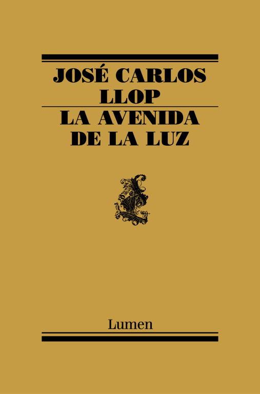 AVENIDA DE LA LUZ, LA | 9788426416230 | LLOP, JOSE CARLOS | Llibreria L'Illa - Llibreria Online de Mollet - Comprar llibres online