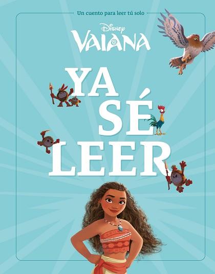 VAIANA. YA SÉ LEER | 9788410029224 | DISNEY | Llibreria L'Illa - Llibreria Online de Mollet - Comprar llibres online