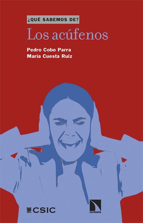 ACÚFENOS, LOS | 9788410671225 | COBO PARRA, PEDRO/CUESTA RUIZ, MARÍA | Llibreria L'Illa - Llibreria Online de Mollet - Comprar llibres online